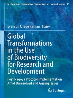 cover image of Global Transformations in the Use of Biodiversity for Research and Development